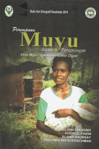 Image of Perempuan muyu dalam pengasingan : etnik Muyu - Kabupaten Boven Digoel