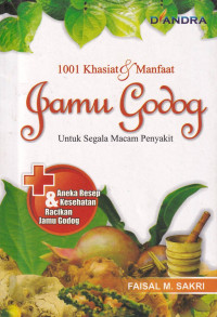Image of 1001 khasiat dan manfaat jamu godog untuk segala macam penyakit