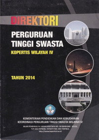 Image of Direktori perguruan tinggi swasta kopertis wilayah IV tahun 2014