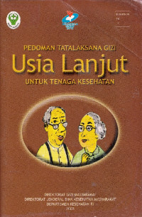 Image of Pedoman tatalaksana gizi usia lanjut untuk tenaga kesehatan