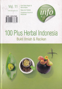 Image of 100 plus herbal Indonesia : bukti ilmiah & racikan (vol. 11)