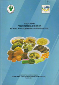 Image of Pedoman pengisian kuesioner survei konsumsi makanan individu