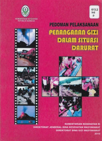 Image of Pedoman pelaksanaan penanganan gizi dalam situasi darurat