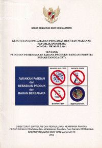 Image of Keputusan kepala Badan Pengawas Obat dan Makanan Republik Indonesia nomor : Hk.00.05.5.1641 tentang pedoman pemeriksaan sarana produksi pangan industri rumah tangga (IRT)