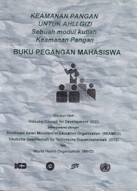 Image of Keamanan pangan untuk ahli gizi : sebuah modul kuliah keamanan pangan. buku pegangan mahasiswa
