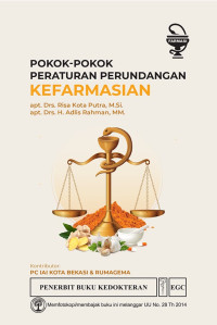 Image of Pokok-pokok peraturan perundangan kefarmasian : ketentuan dan penjelasan