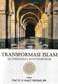 Image of Transformasi Islam di Indonesia kontemporer